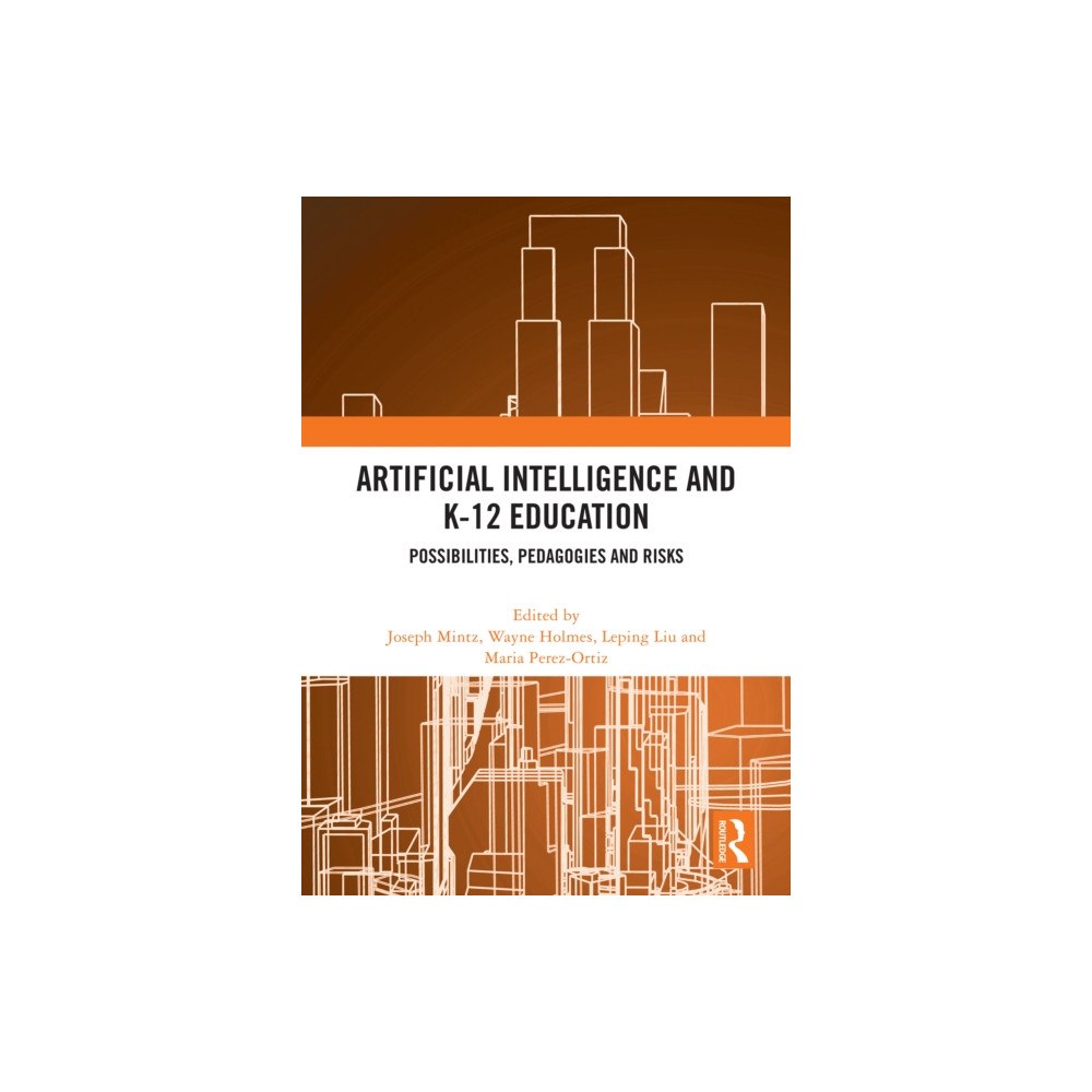 Taylor & francis ltd Artificial Intelligence and K-12 Education (häftad, eng)