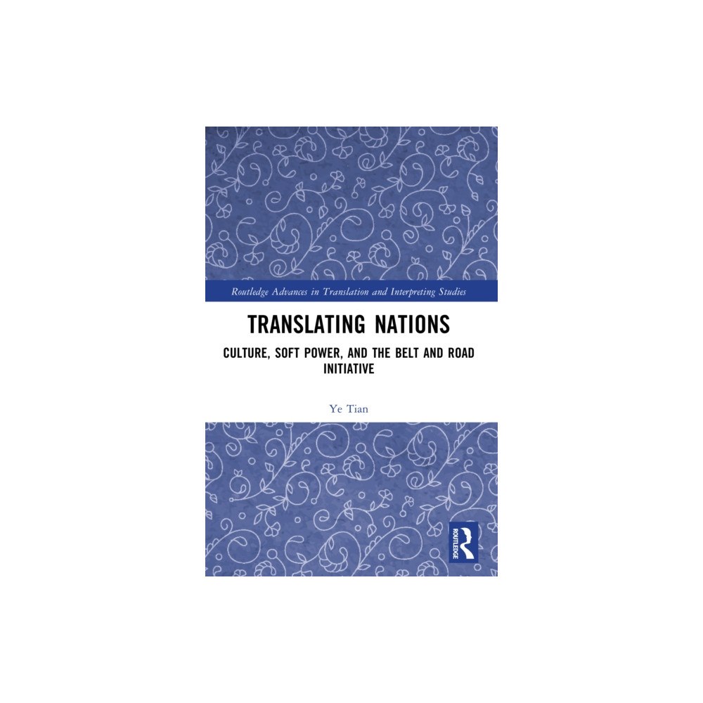 Taylor & francis ltd Translating Nations (häftad, eng)