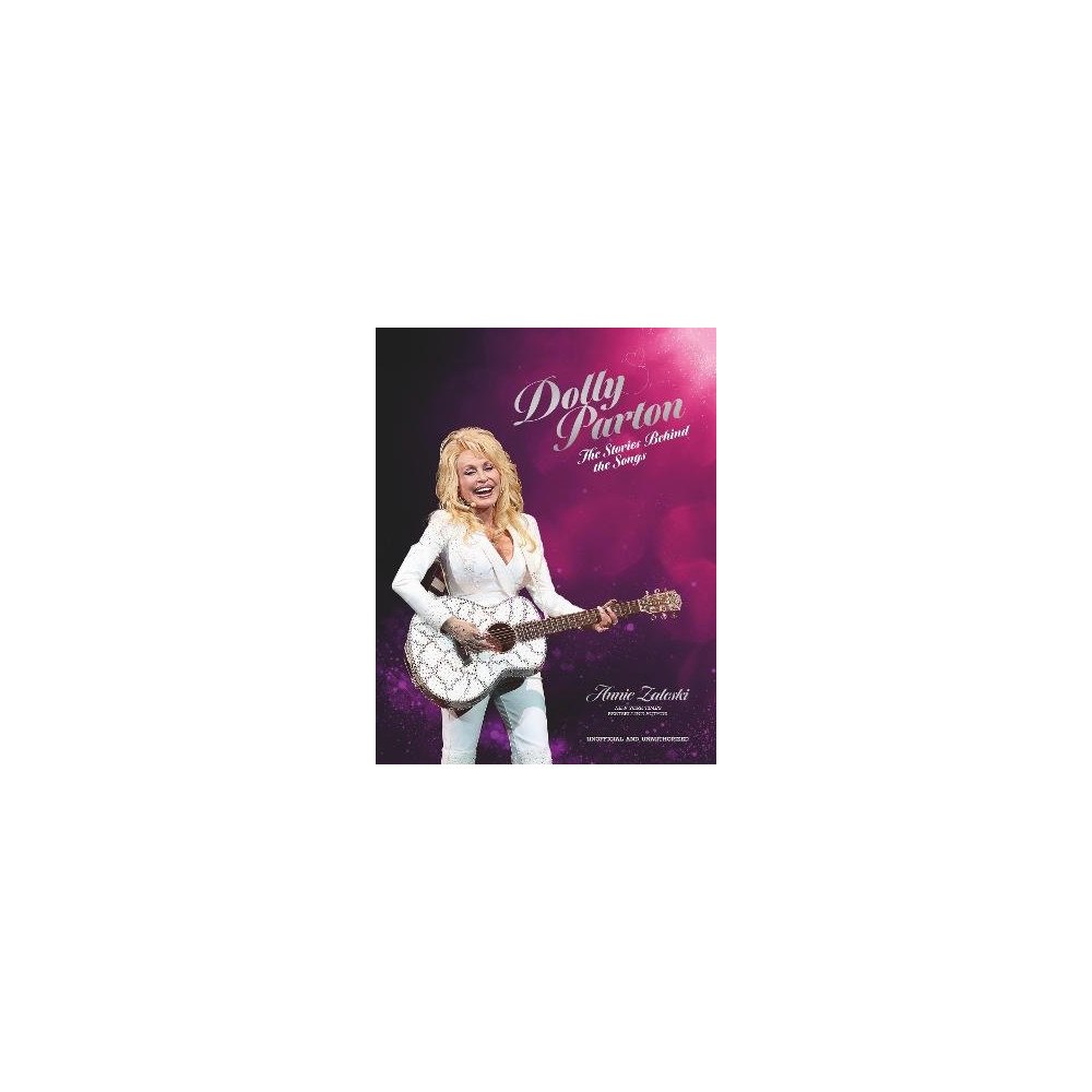 Annie Zaleski Dolly Parton: The Stories Behind the Songs (inbunden, eng)