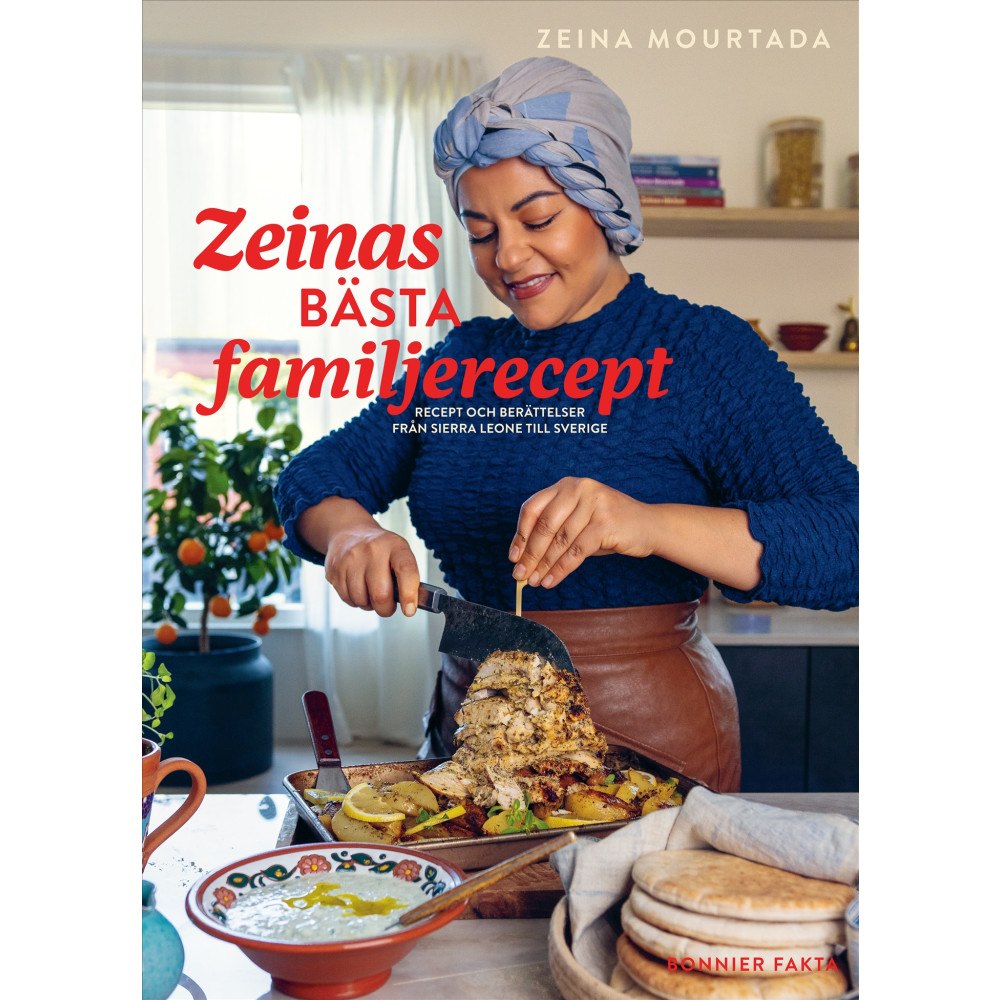 Zeina Mourtada Maten Familjen Livet : recept och berättelser från Sierra Leone till Sverige (bok, danskt band)
