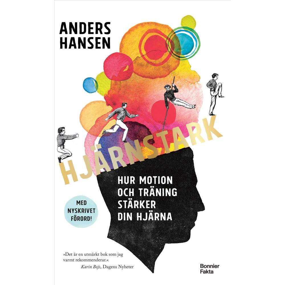 Anders Hansen Hjärnstark : hur motion och träning stärker din hjärna (pocket)
