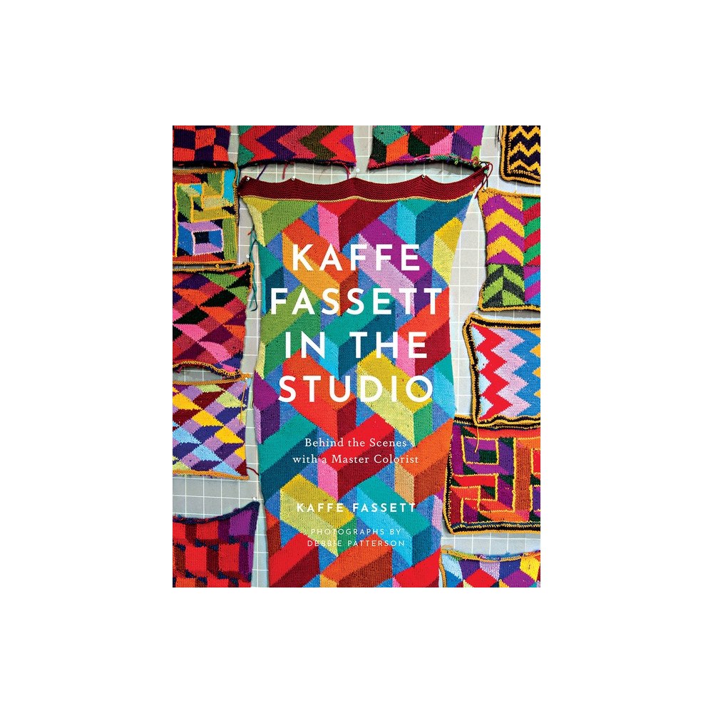 Kaffe Fassett Kaffe Fassett in the Studio: Behind the Scenes with a Master Colorist (inbunden, eng)