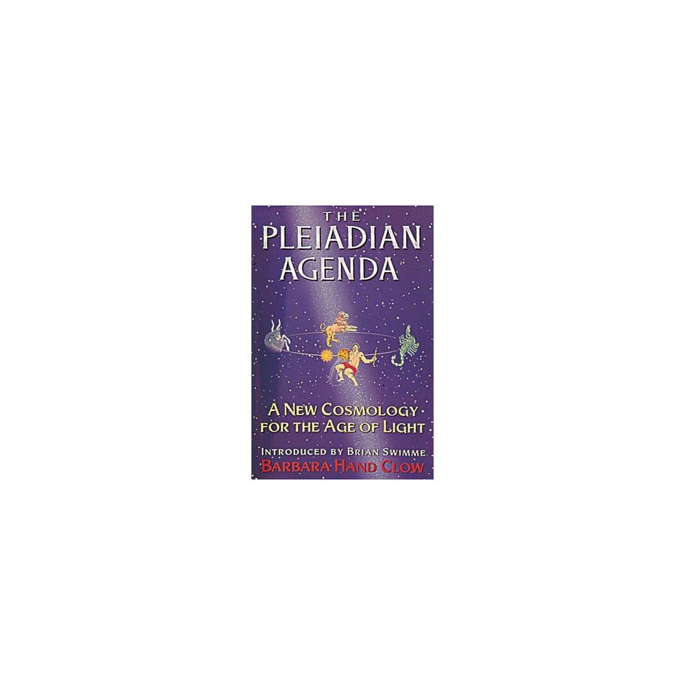 Barbara Hand Clow Pleiadian agenda - a new cosmology for the age of light (häftad, eng)