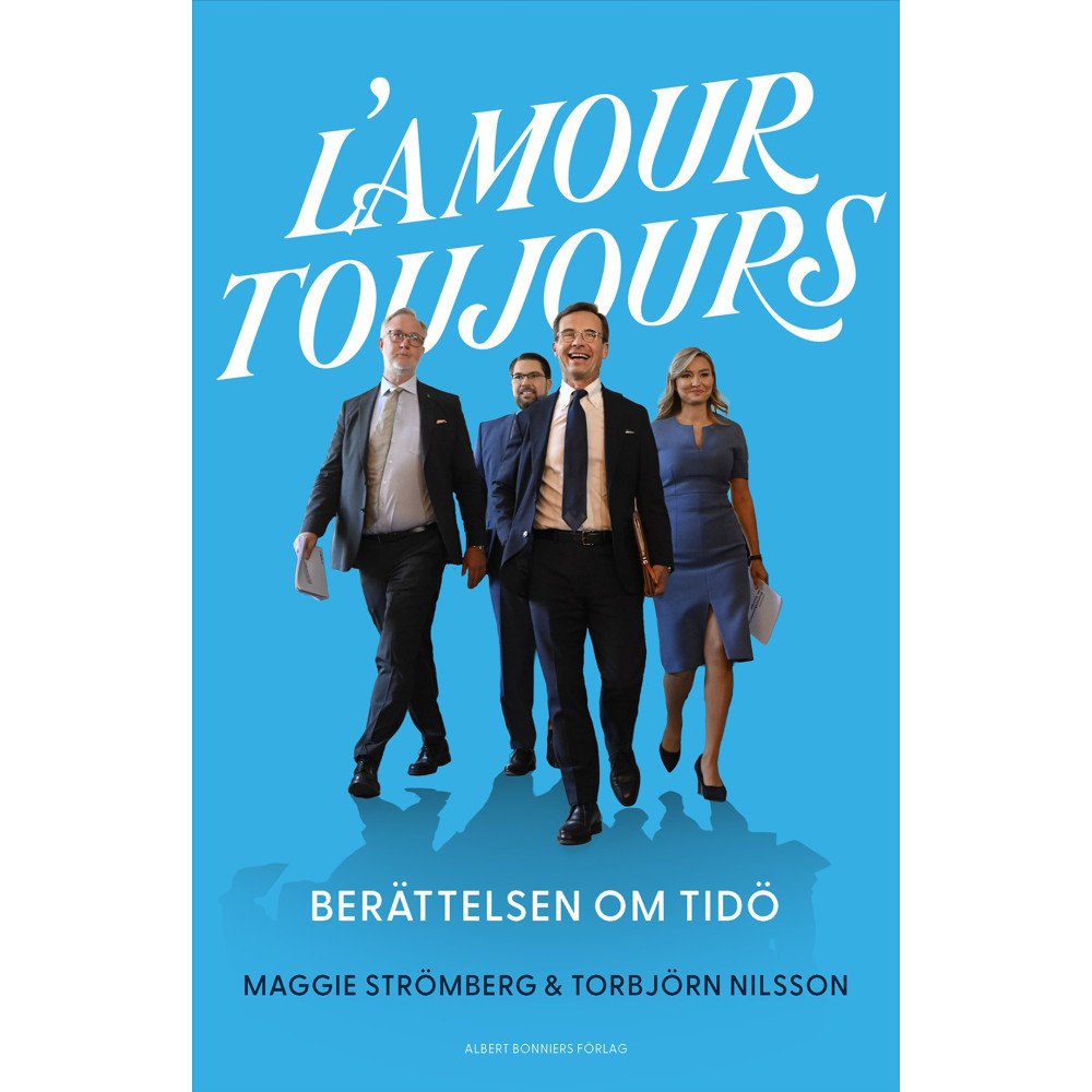 Maggie Strömberg L’amour toujours : Berättelsen om Tidö (inbunden)