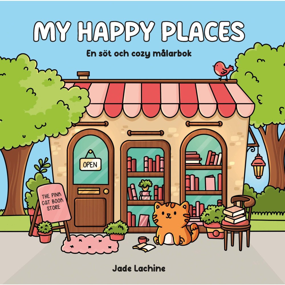 Jade Lachine My Happy Places. En söt och cozy målarbok (häftad)