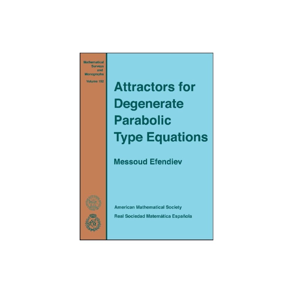 American Mathematical Society Attractors for Degenerate Parabolic Type Equations (inbunden, eng)