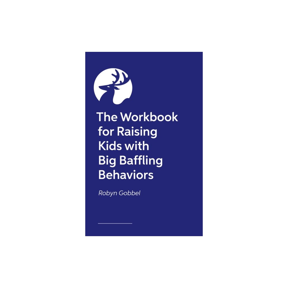 Jessica kingsley publishers The Guided Journal for Raising Kids with Big, Baffling Behaviors (häftad, eng)