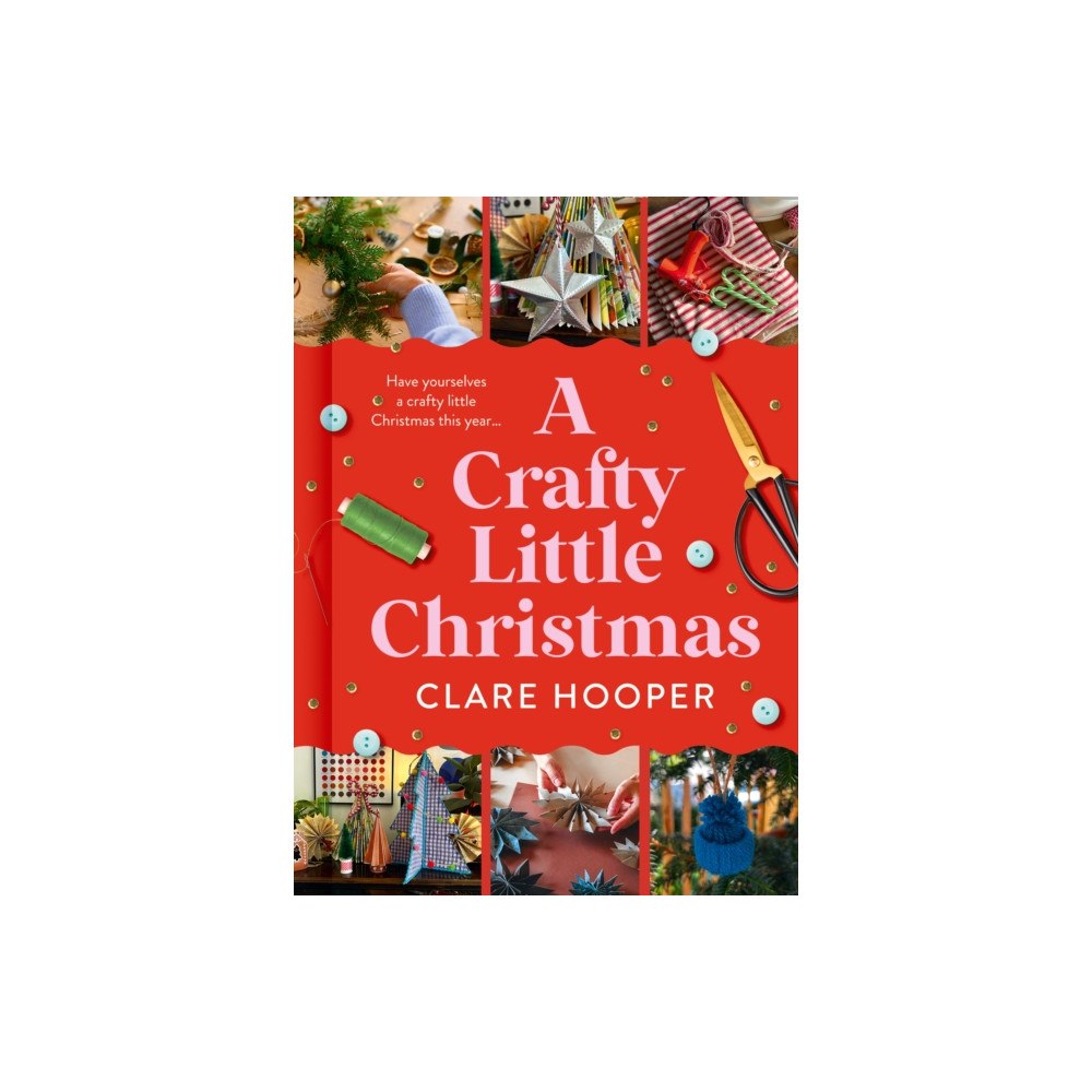HarperCollins Publishers A Crafty Little Christmas (inbunden, eng)