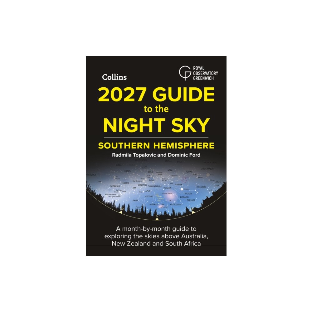 HarperCollins Publishers 2027 Guide to the Night Sky Southern Hemisphere (häftad, eng)
