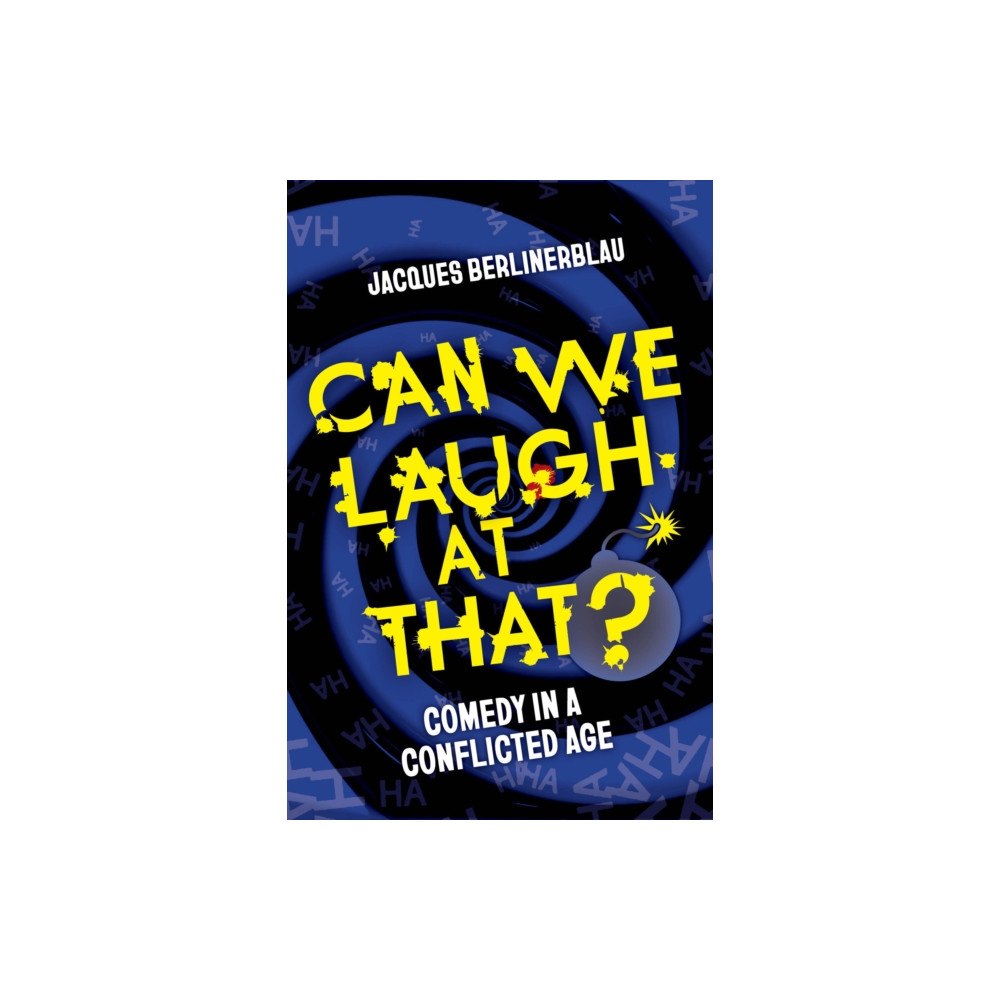University of california press Can We Laugh at That? (häftad, eng)