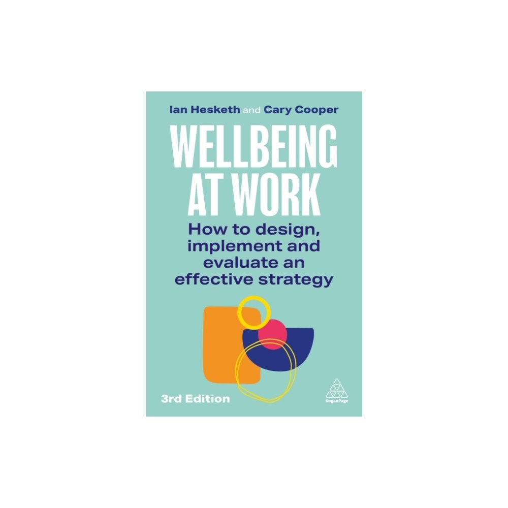 Kogan Page Ltd Wellbeing at Work (inbunden, eng)