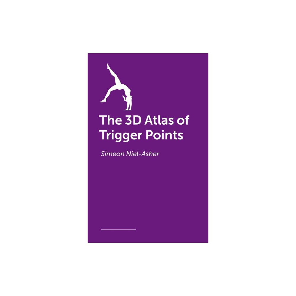 Jessica kingsley publishers The 3D Atlas of Trigger Points (häftad, eng)