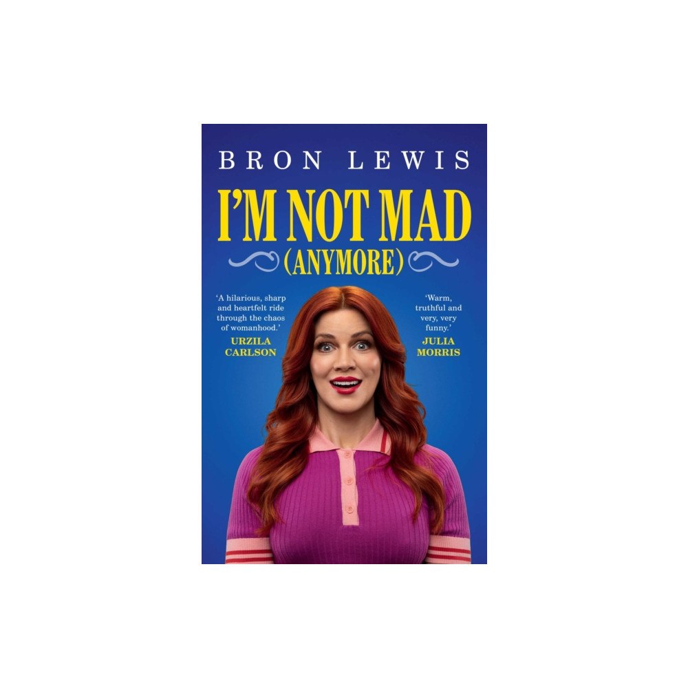 Affirm Press I'm Not Mad (Anymore) (häftad, eng)