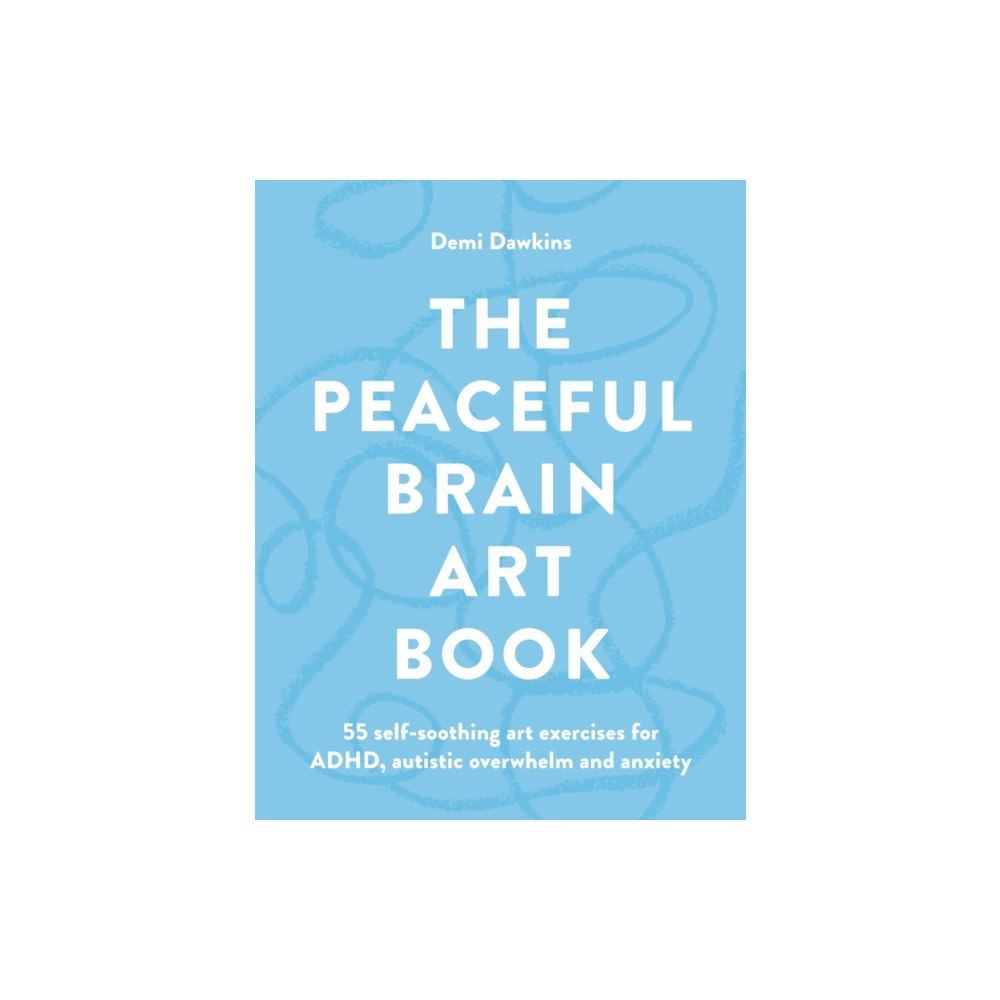 Octopus publishing group The Peaceful Brain Art Book (häftad, eng)