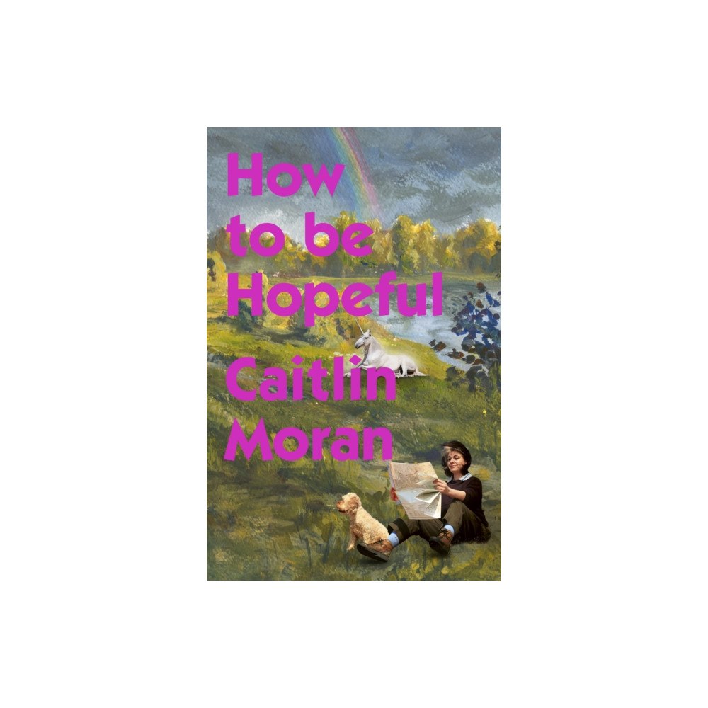 Ebury Publishing How to Be Hopeful (inbunden, eng)