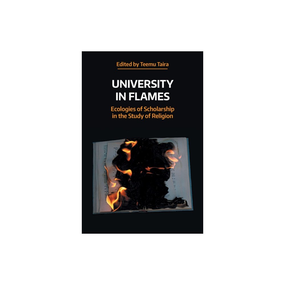 Equinox Publishing Ltd University in Flames (inbunden, eng)