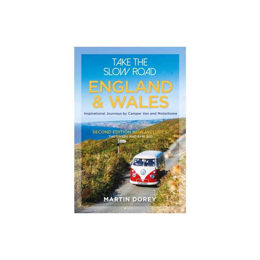 Bloomsbury Publishing PLC Take the Slow Road: England and Wales 2nd edition (häftad, eng)