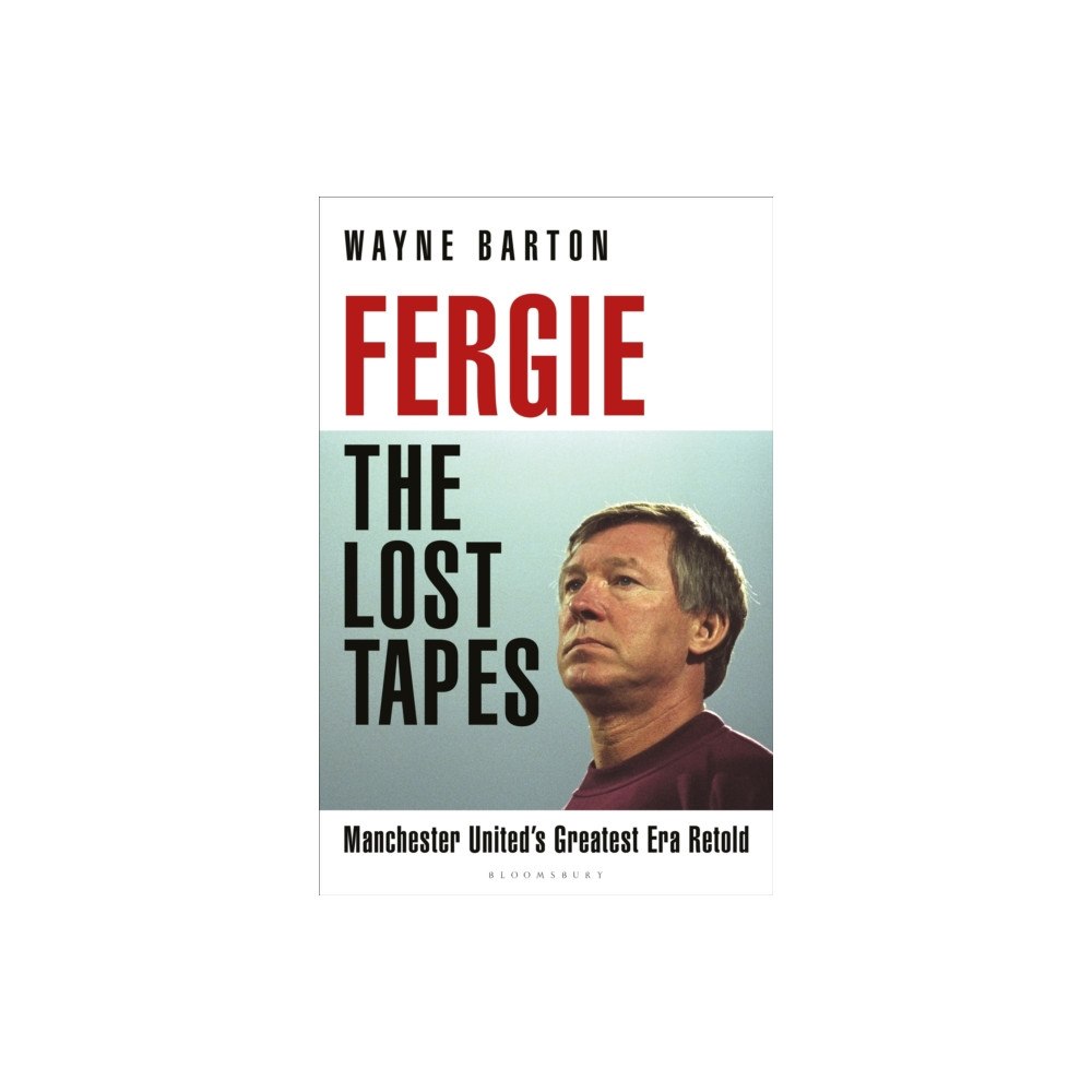 Bloomsbury Publishing PLC Fergie: The Lost Tapes (inbunden, eng)