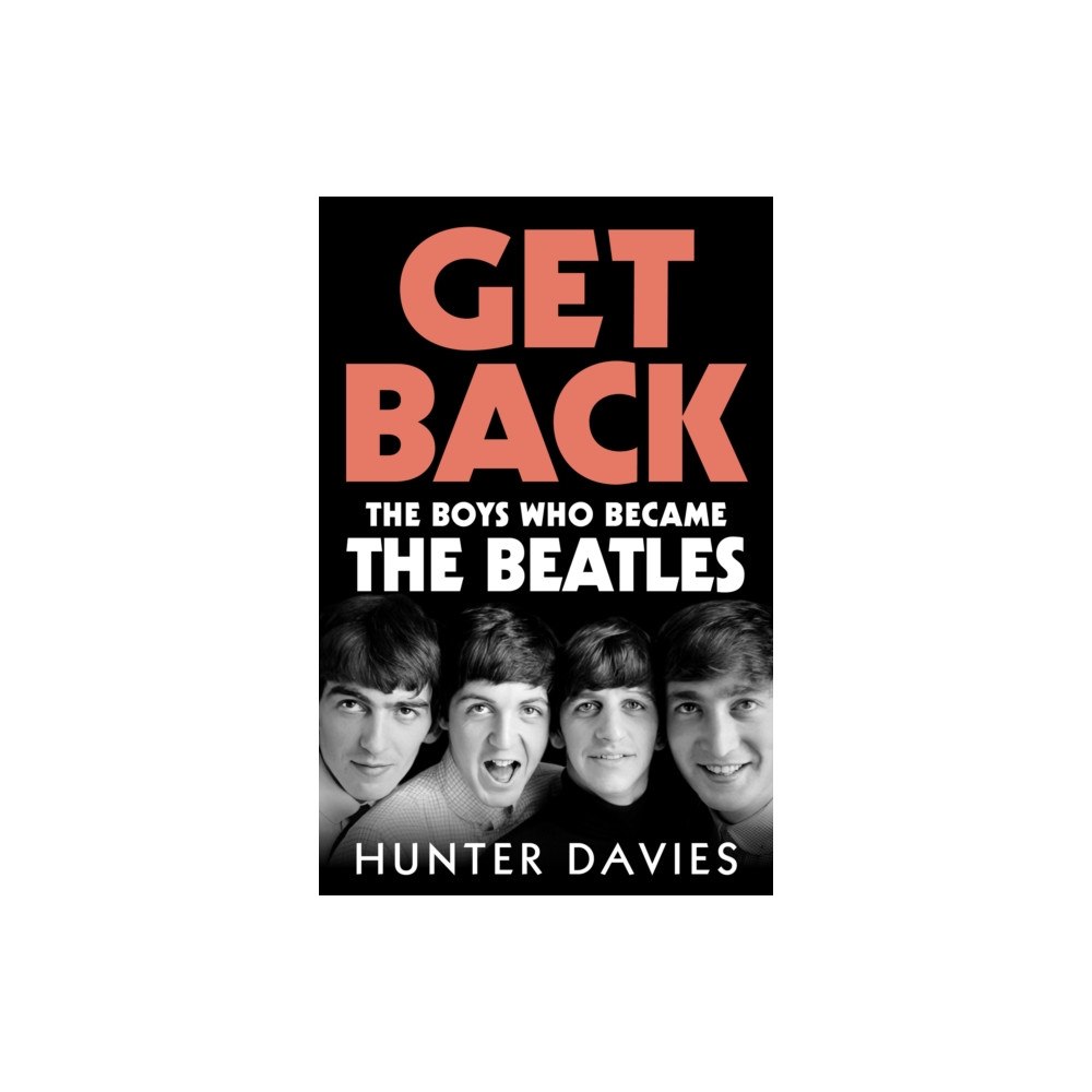 Ebury Publishing Get Back (inbunden, eng)