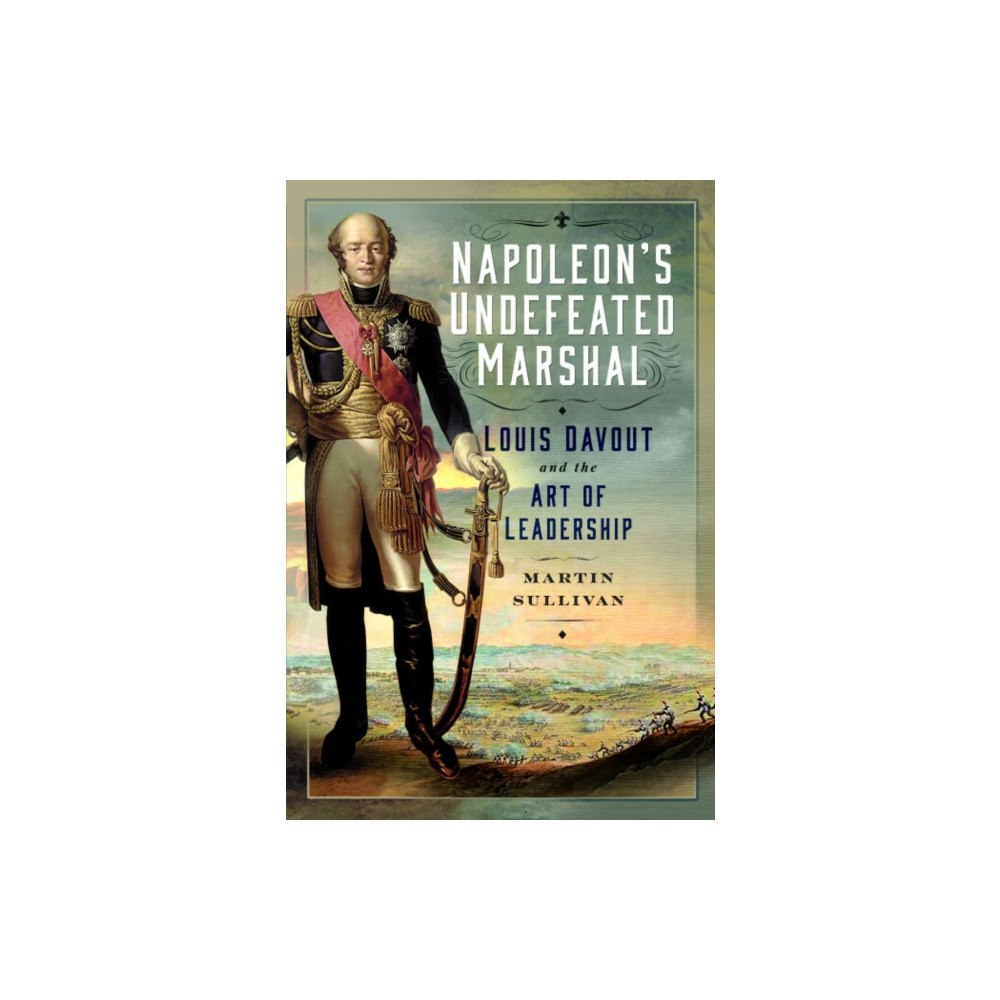 Pen & Sword Books Ltd Napoleon’s Undefeated Marshal (häftad, eng)