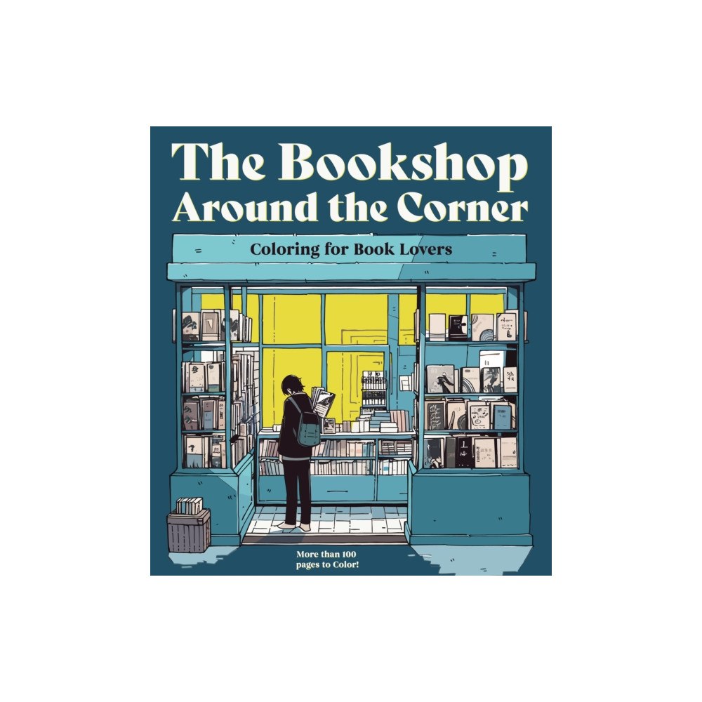 Quarto Publishing Group USA Inc The Bookshop Around the Corner Coloring Book (häftad, eng)