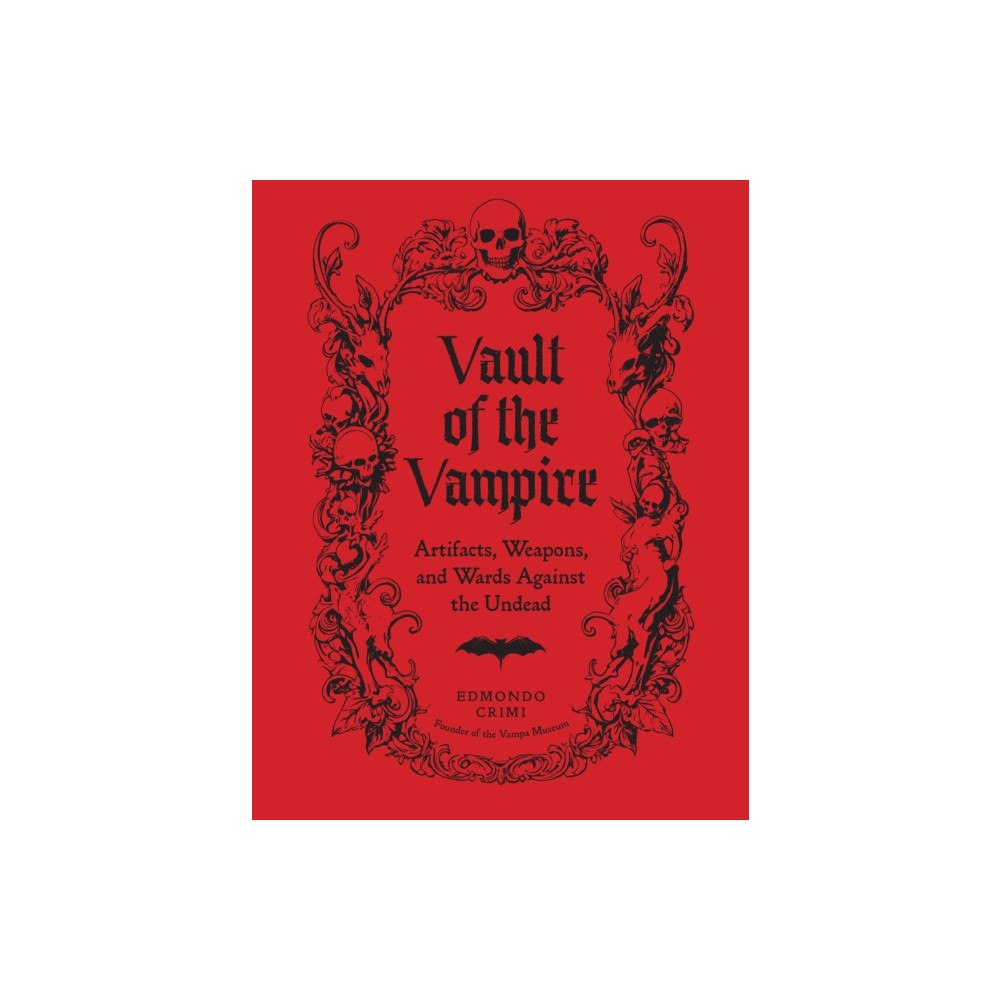 Quarto Publishing Group USA Inc Vault of the Vampire (inbunden, eng)