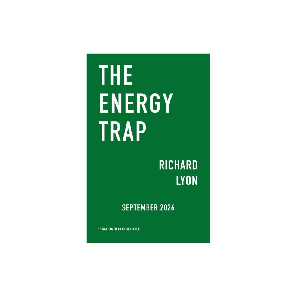 Swift Press The Energy Trap (inbunden, eng)
