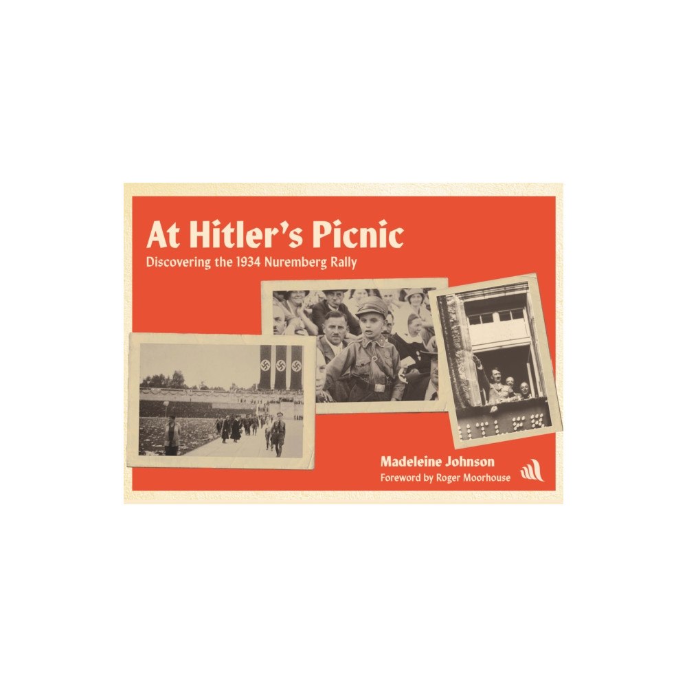Chiselbury Publishing At Hitler's Picnic (inbunden, eng)