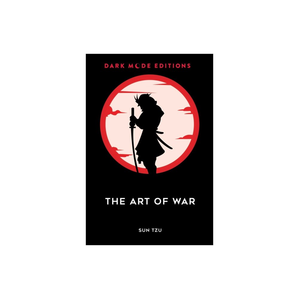 Andrews McMeel Publishing Dark Mode: The Art of War (inbunden, eng)