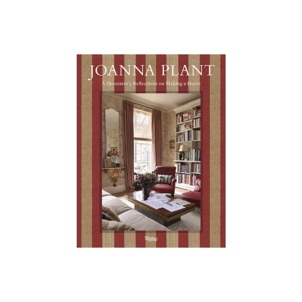 Rizzoli International Publications Joanna Plant (inbunden, eng)