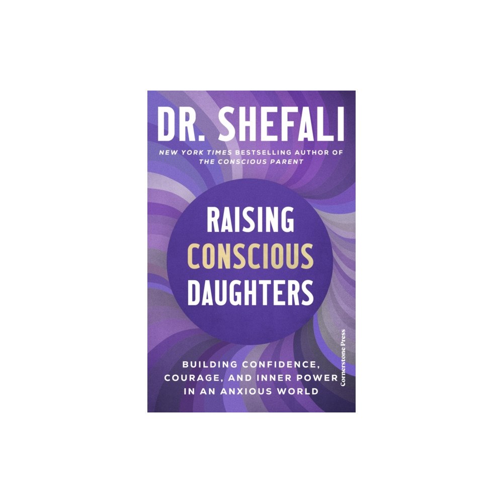 Cornerstone Raising Conscious Daughters (häftad, eng)