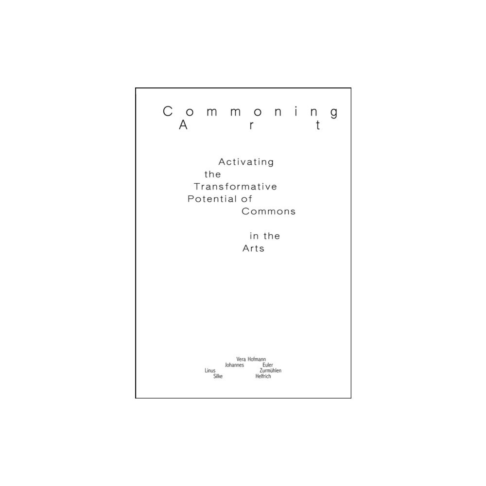 Set Margins' publications Commoning Art (häftad, eng)