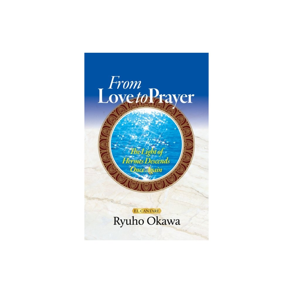IRH Press From Love to Prayer (häftad, eng)