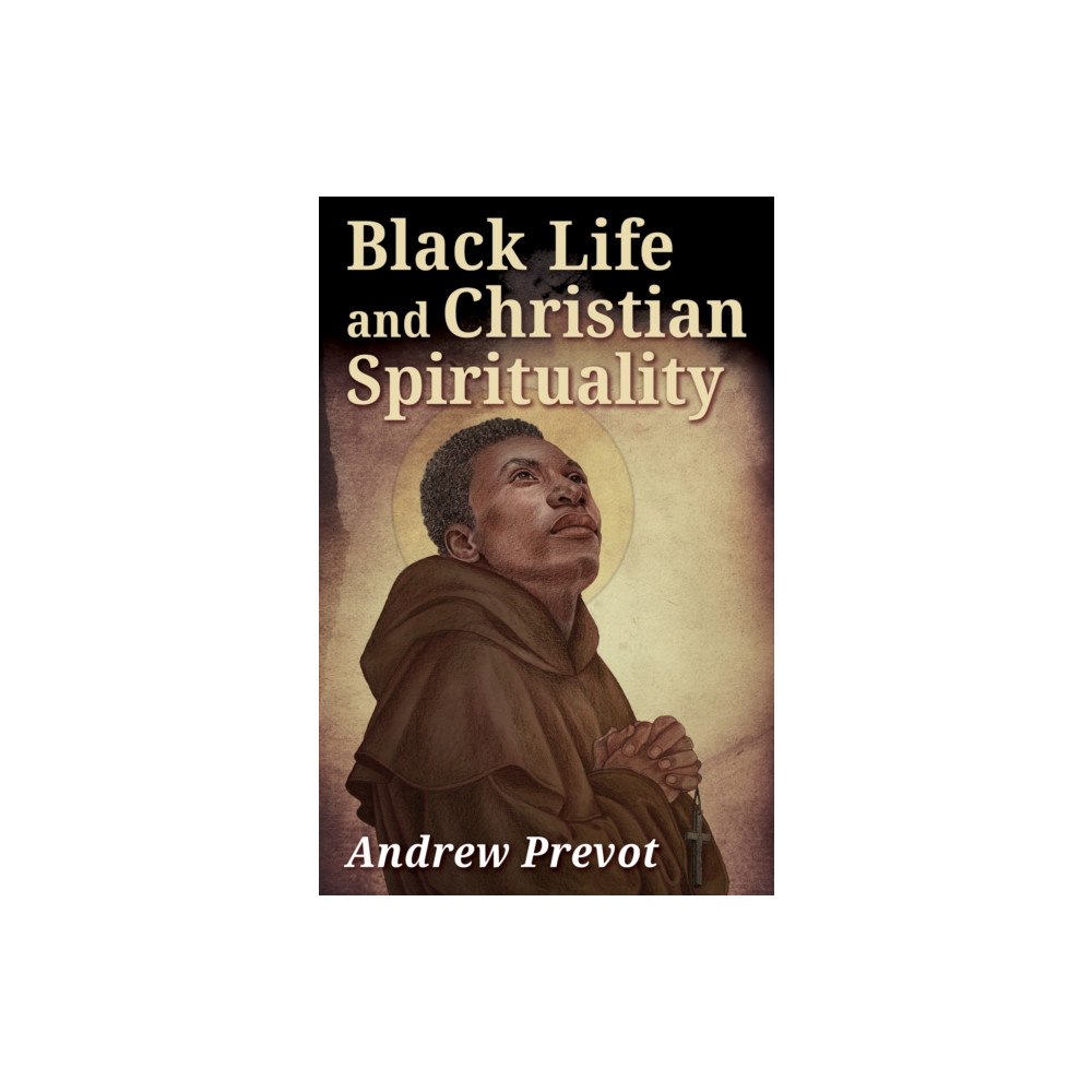 Orbis Books (USA) Black Life and Christian Spirituality (häftad, eng)