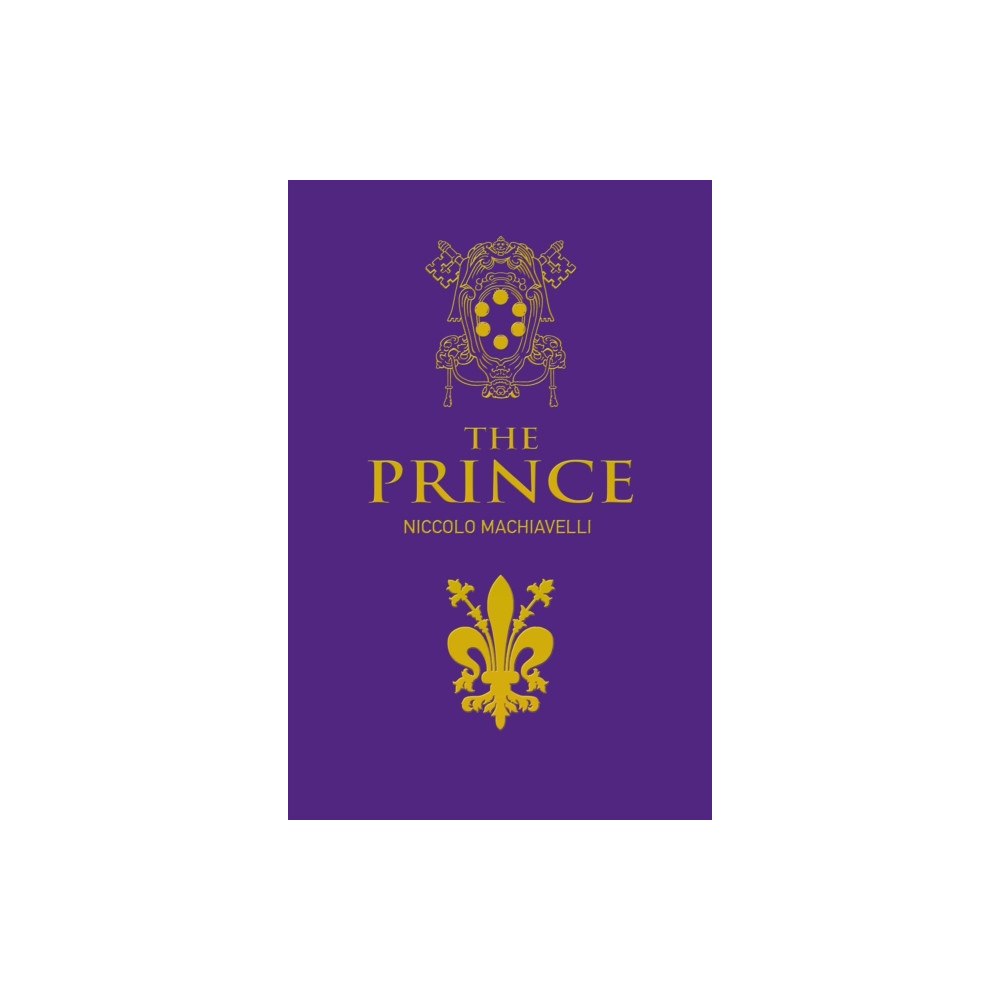 Arcturus publishing ltd The Prince (inbunden, eng)
