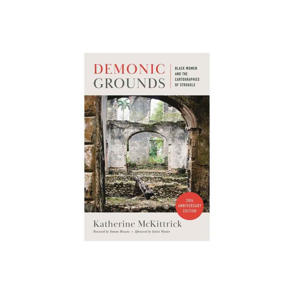 University of Minnesota Press Demonic Grounds (häftad, eng)