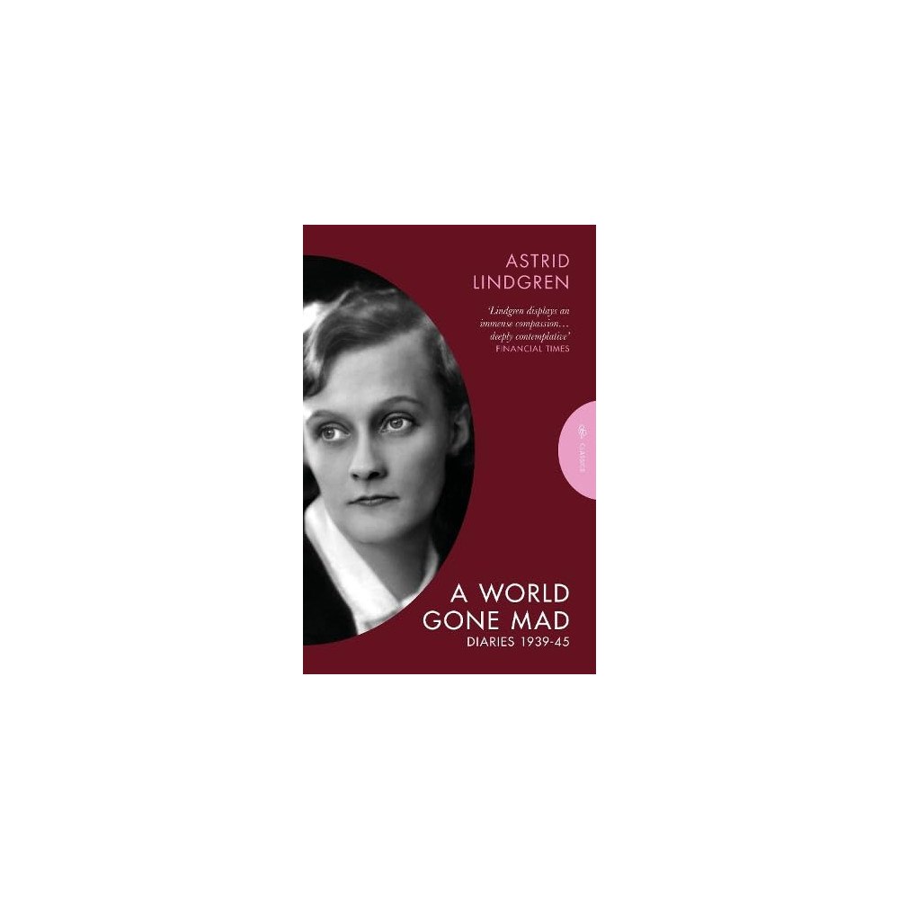 Astrid Lindgren A World Gone Mad (pocket, eng)