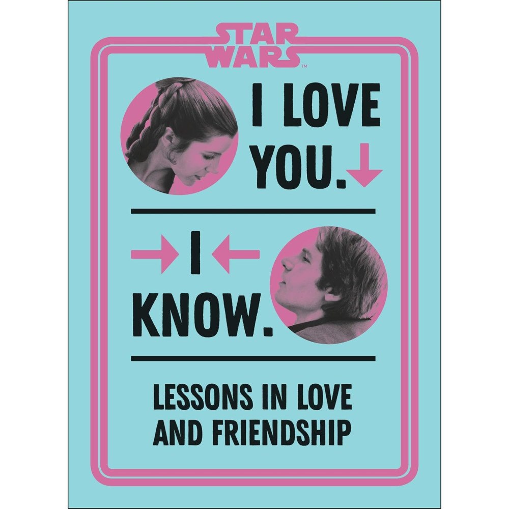 Amy Richau Star Wars I Love You. I Know. (inbunden, eng)