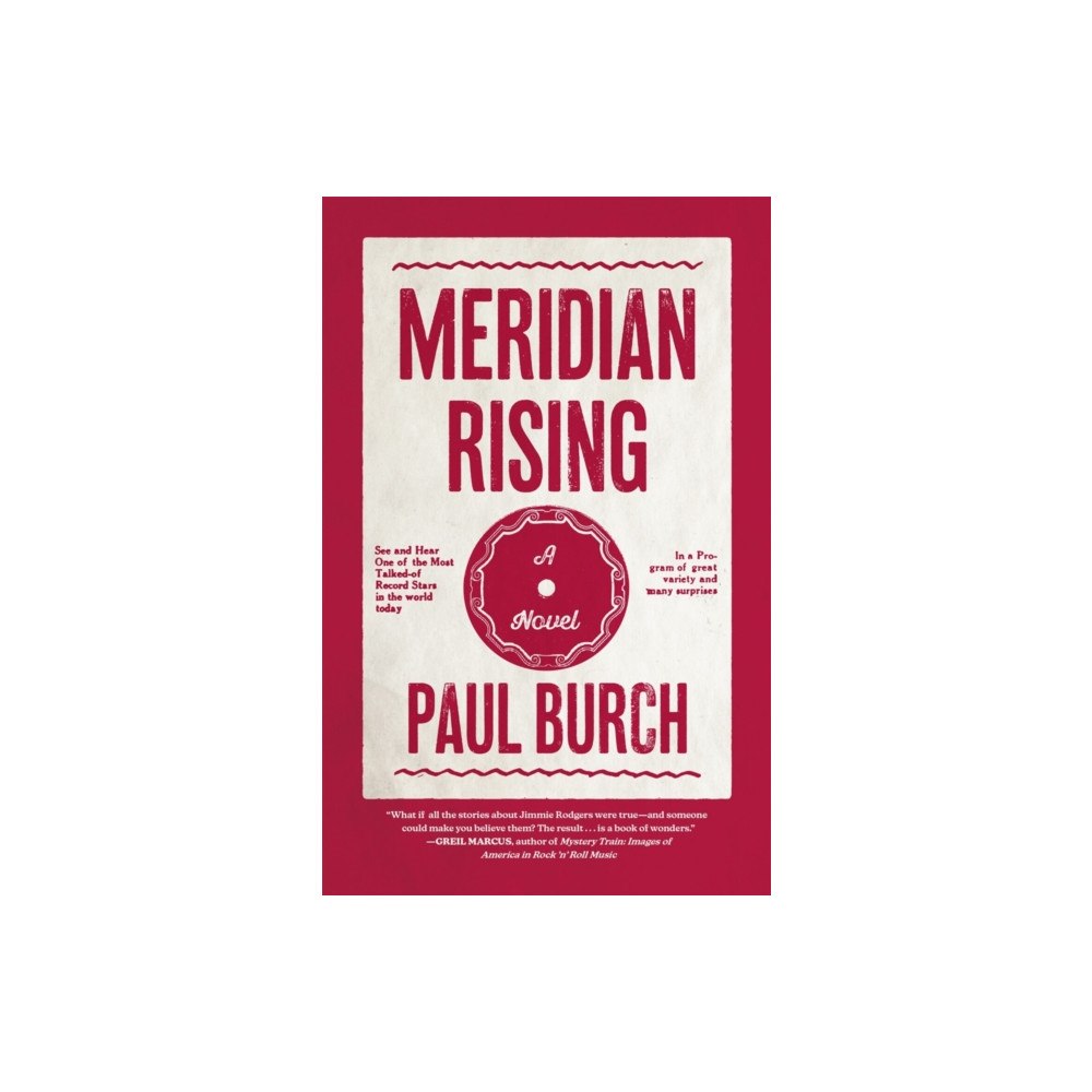University of Georgia Press Meridian Rising – A Novel (inbunden, eng)