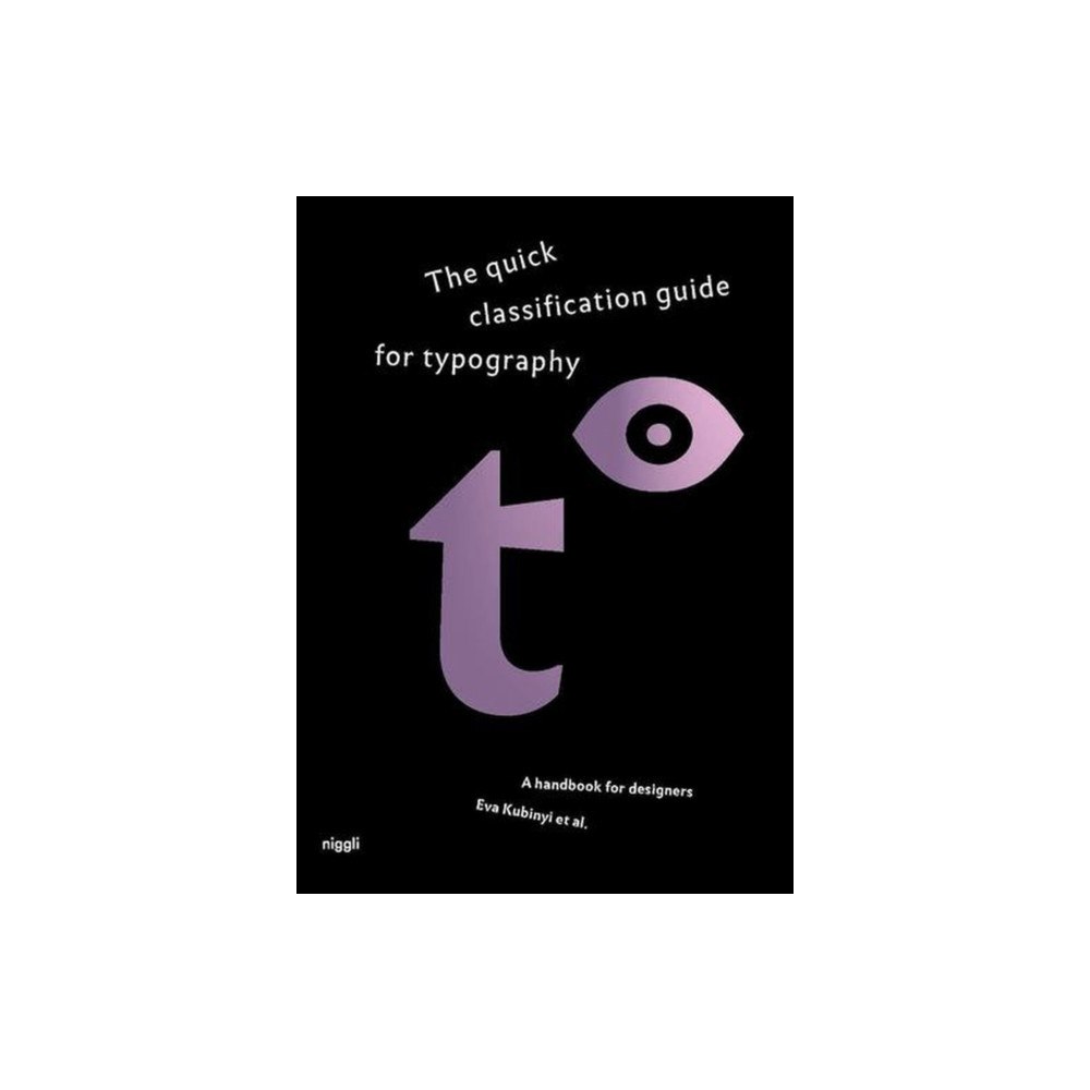 Niggli Verlag The Quick Classification Guide for Typography (häftad, eng)