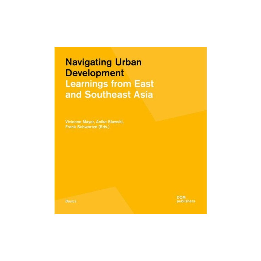 DOM Publishers Navigating Urban Development (häftad, eng)