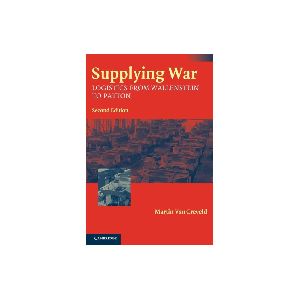 Cambridge University Press Supplying War (häftad, eng)