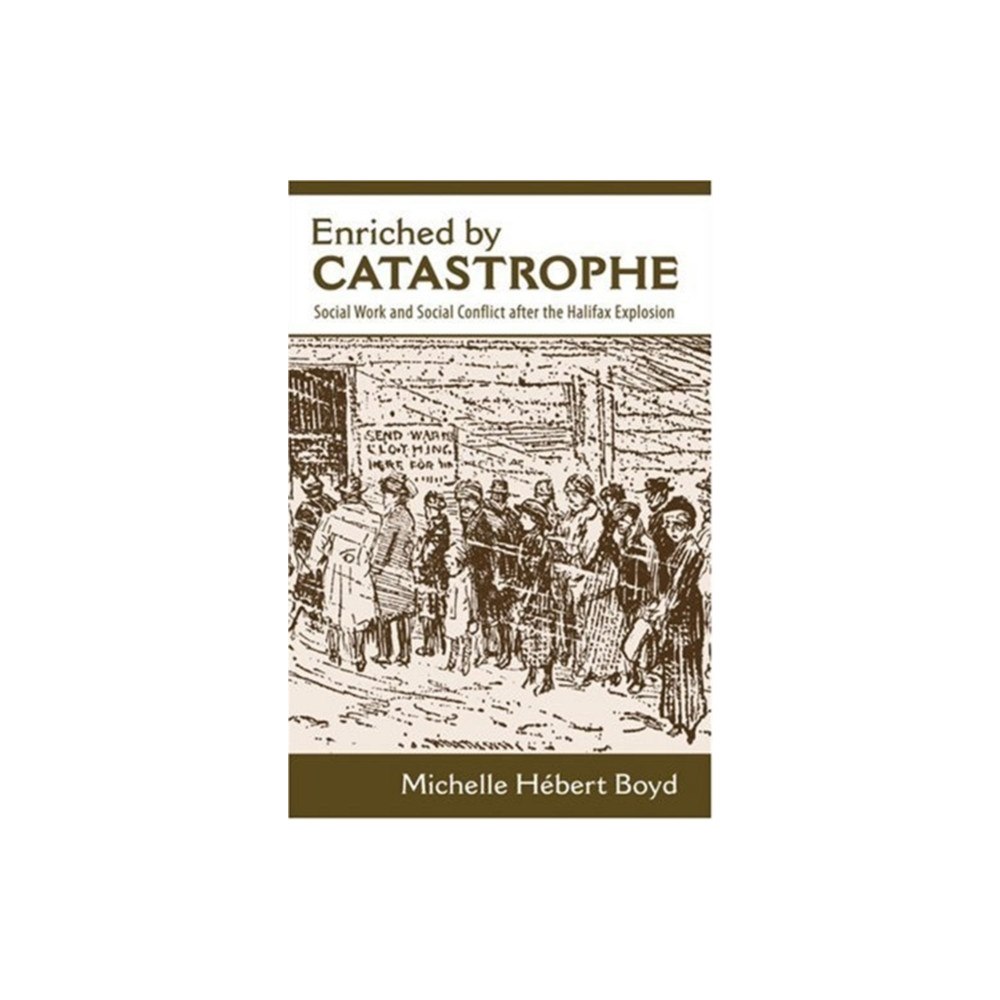 Fernwood Publishing Co Ltd Enriched by Catastrophe (häftad, eng)