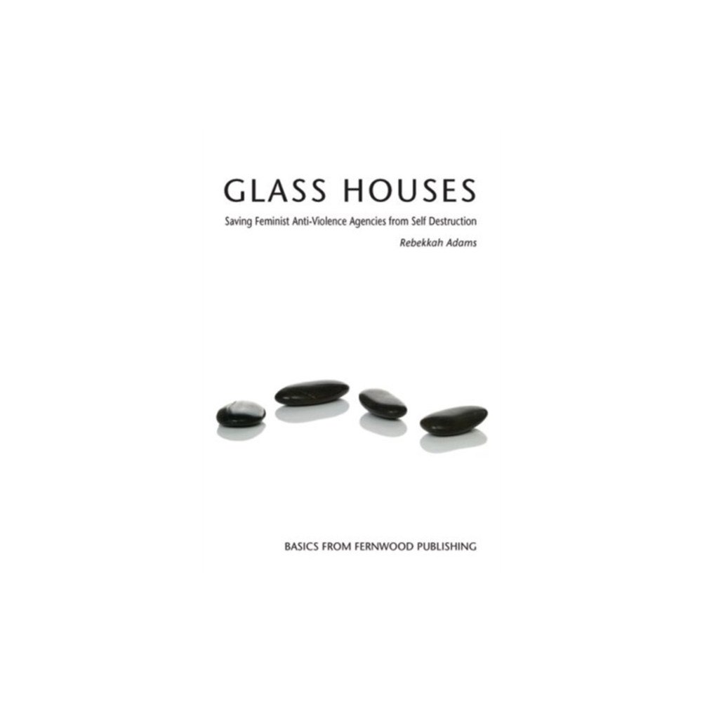 Fernwood Publishing Co Ltd Glass Houses (häftad, eng)