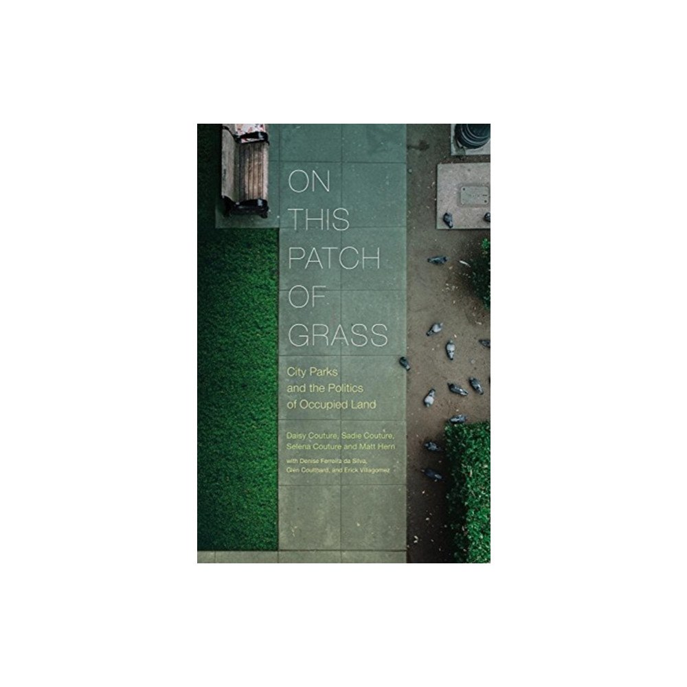 Fernwood Publishing Co Ltd On This Patch of Grass (häftad, eng)