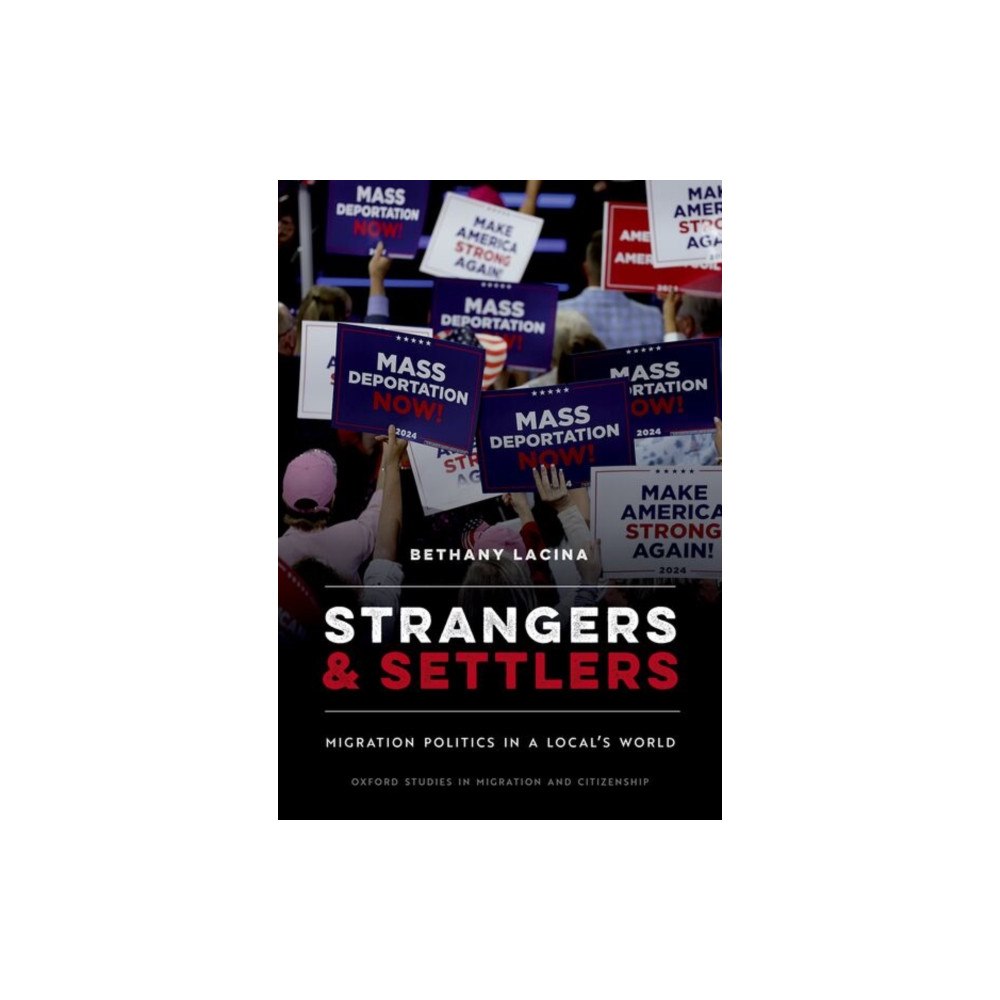 Oxford University Press Inc Strangers and Settlers (häftad, eng)