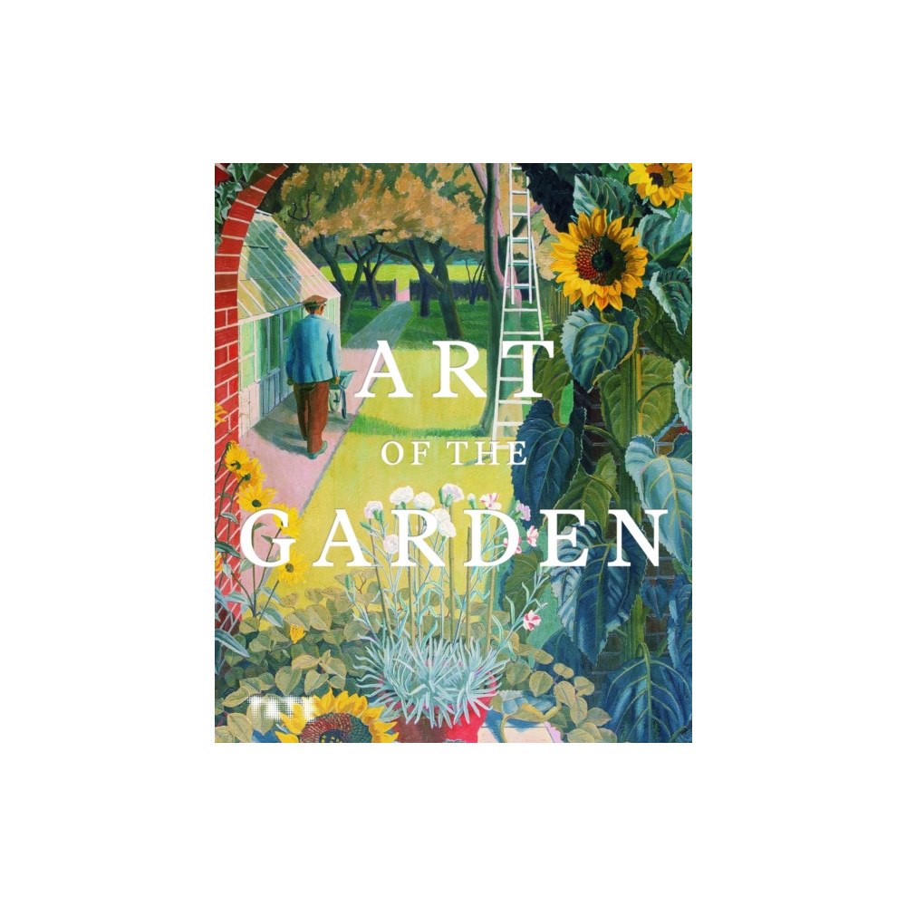 Tate Publishing Art of the Garden (inbunden, eng)