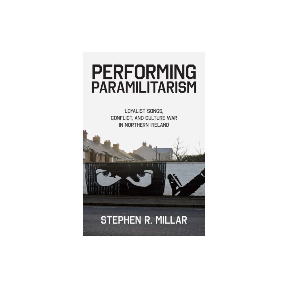 Oxford University Press Inc Performing Paramilitarism (häftad, eng)