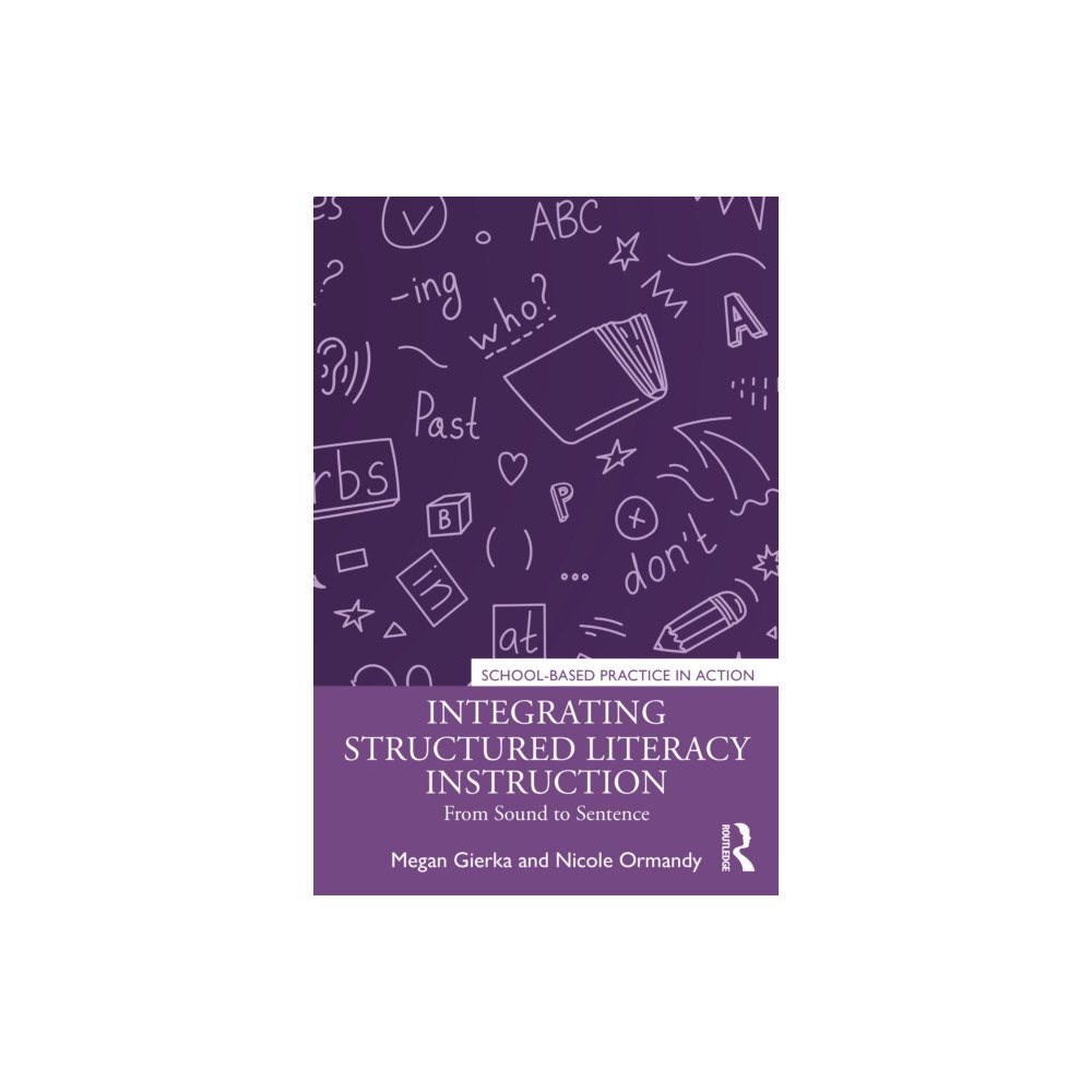 Taylor & francis ltd Integrating Structured Literacy Instruction (häftad, eng)