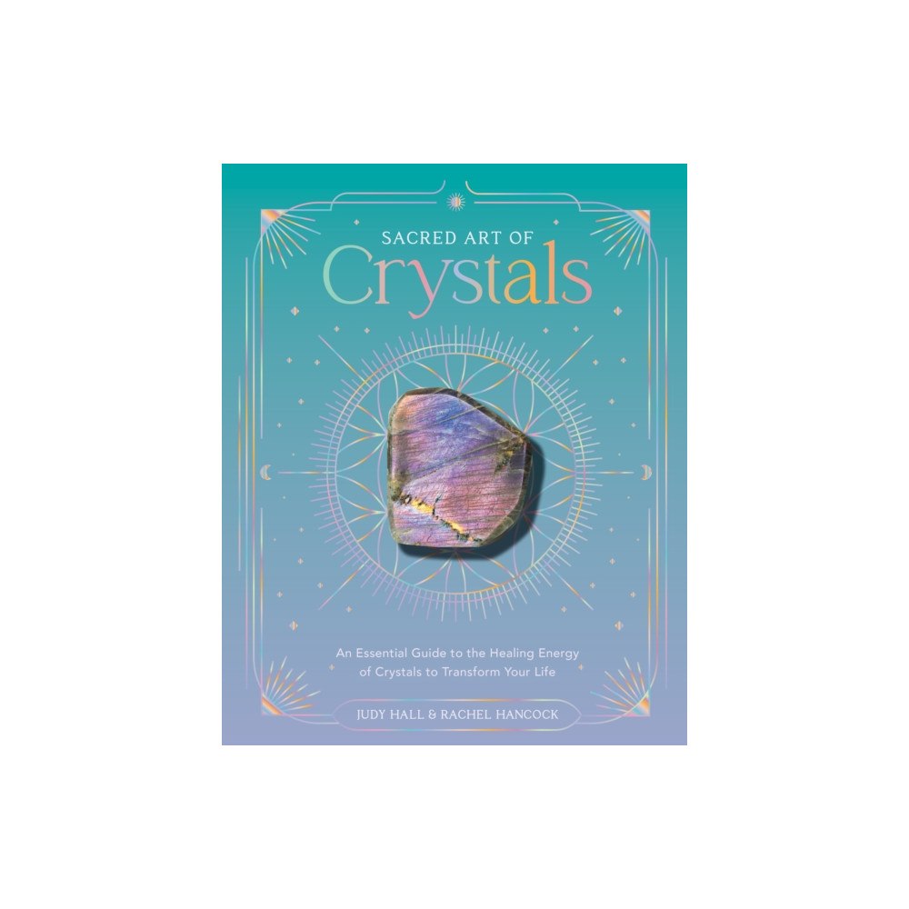 Quarto Publishing Group USA Inc Sacred Art of Crystals (inbunden, eng)